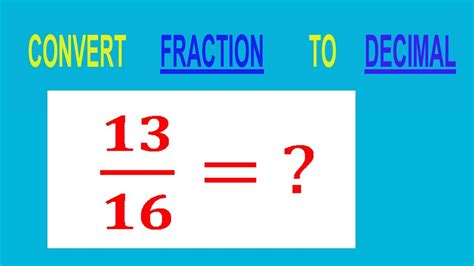 13/16 As A Decimal