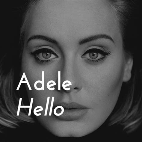 Adele Adele Hello