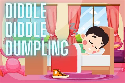 Diddle Diddle Dumpling
