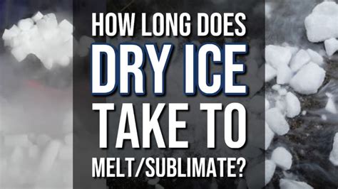 Does Dry Ice Melt