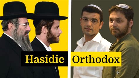 Hasidic Vs Orthodox
