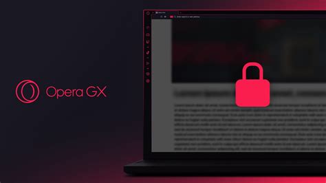 Is Opera Gx Safe