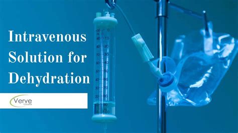 Iv Solution For Dehydration