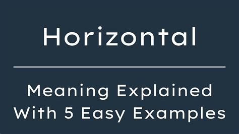 What Does Horizontal Mean