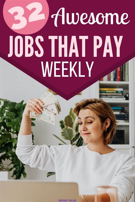 What Jobs Pay Weekly